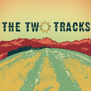 The Two Tracks